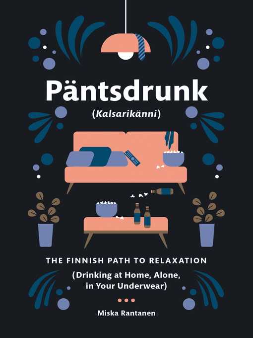 Title details for Pantsdrunk by Miska Rantanen - Wait list